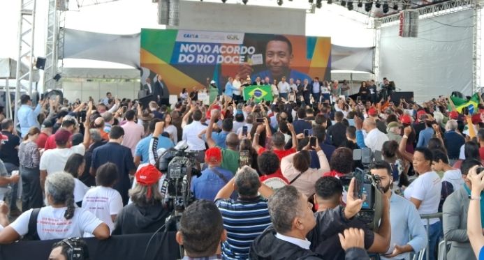 Lula lança em Linhares programa de R$ 3,7 bilhões para atingidos pelo desastre de Mariana